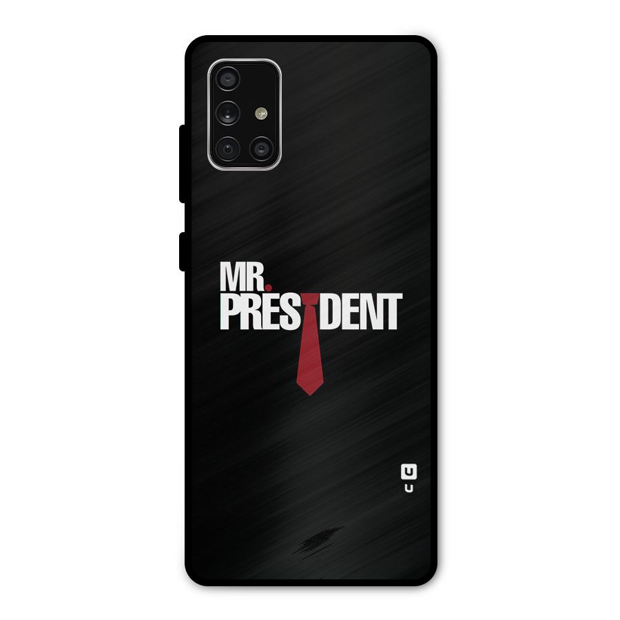 Mr President Metal Back Case for Galaxy A71