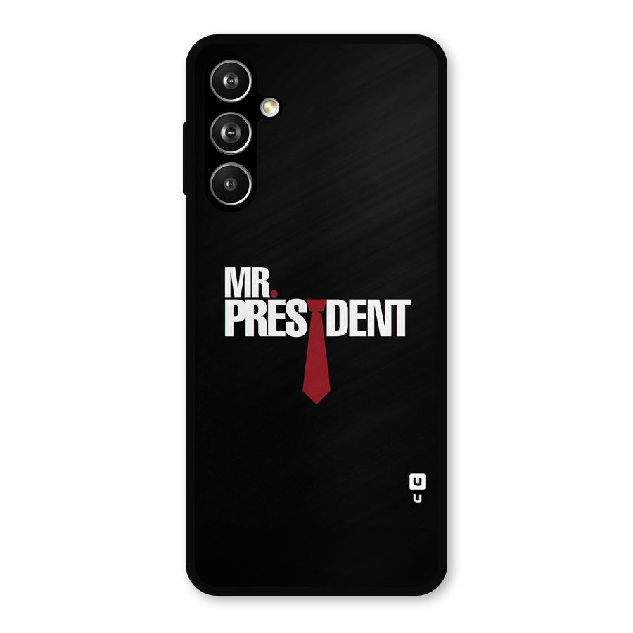 Mr President Metal Back Case for Galaxy F54