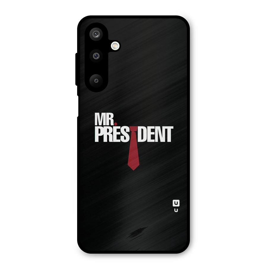 Mr President Metal Back Case for Galaxy M16