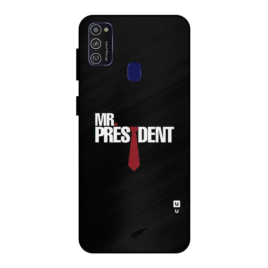 Mr President Metal Back Case for Galaxy M21