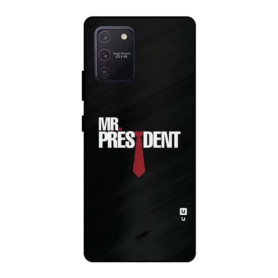 Mr President Metal Back Case for Galaxy S10 Lite