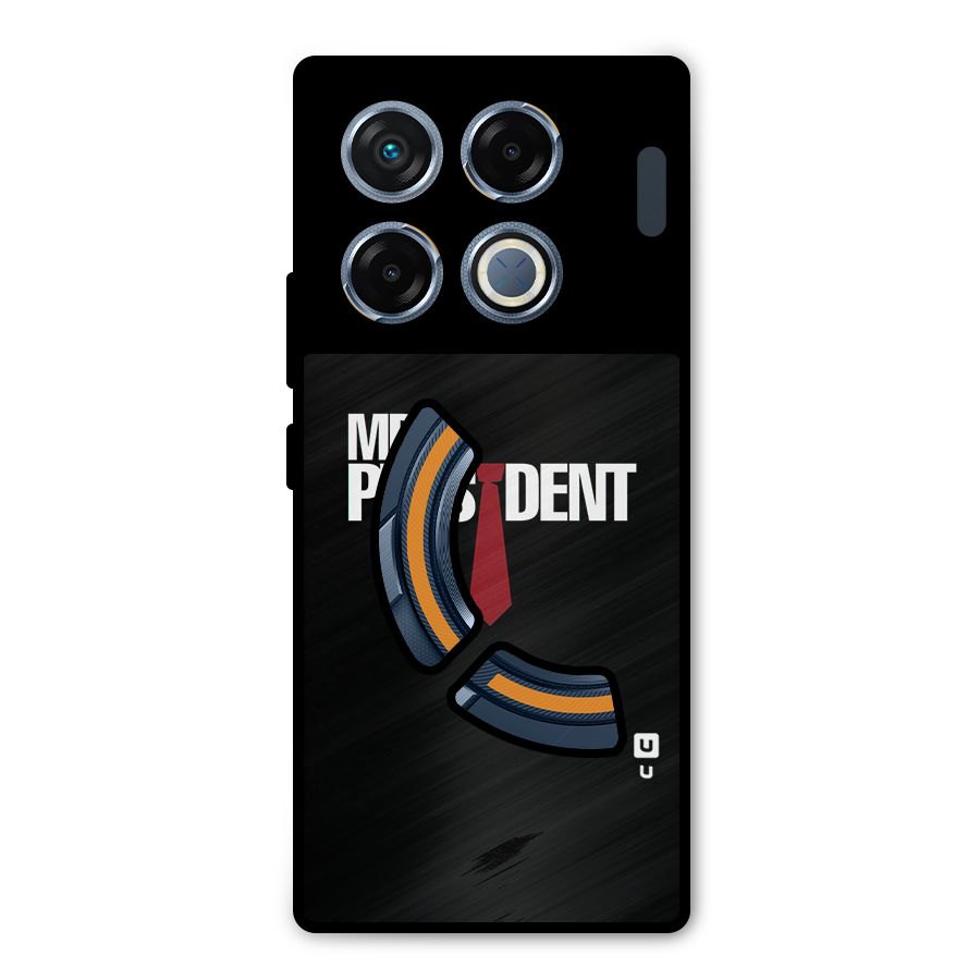 Mr President Metal Back Case for Infinix GT 20 Pro