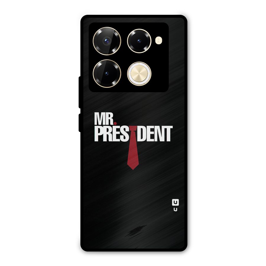 Mr President Metal Back Case for Infinix Note 40 Pro