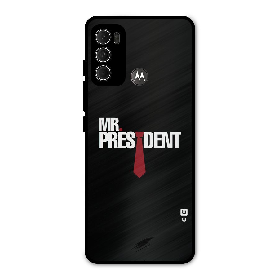 Mr President Metal Back Case for Moto G60