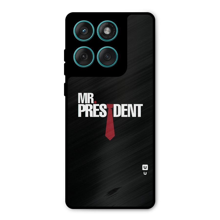 Mr President Metal Back Case for Motorola Edge 60 Fusion