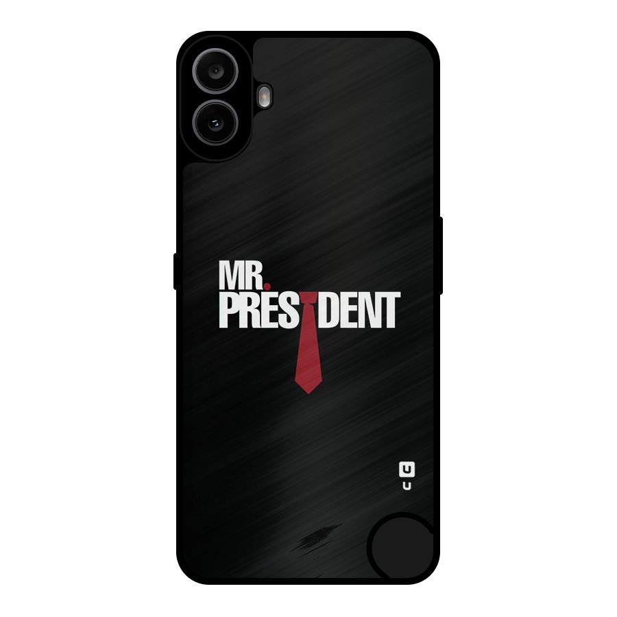 Mr President Metal Back Case for Nothing CMF Phone 1