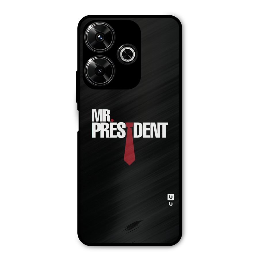 Mr President Metal Back Case for Poco M6 Plus