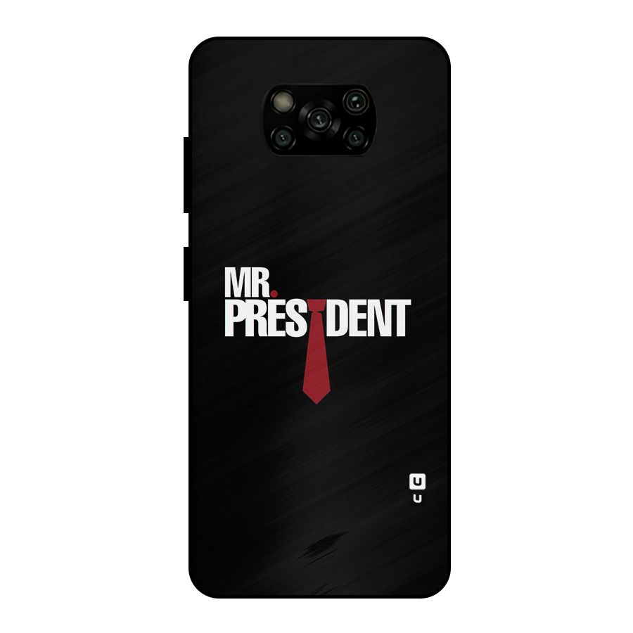 Mr President Metal Back Case for Poco X3