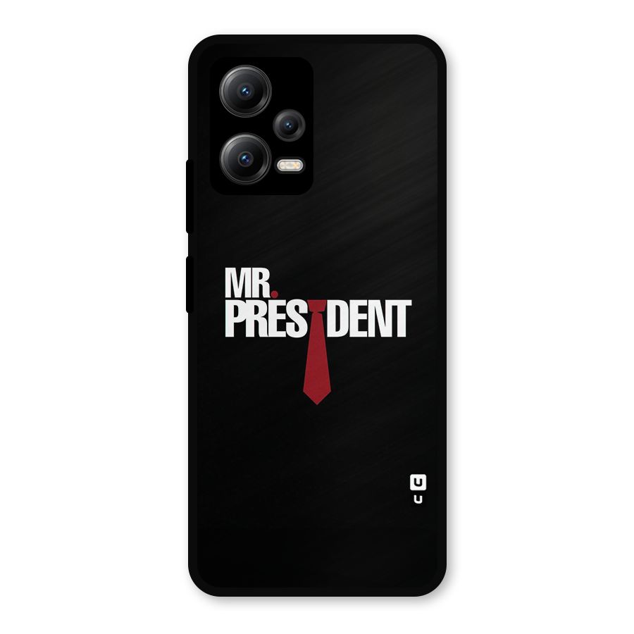 Mr President Metal Back Case for Poco X5