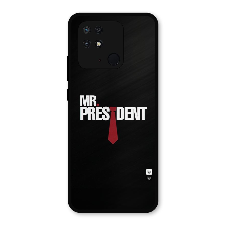 Mr President Metal Back Case for Redmi 10