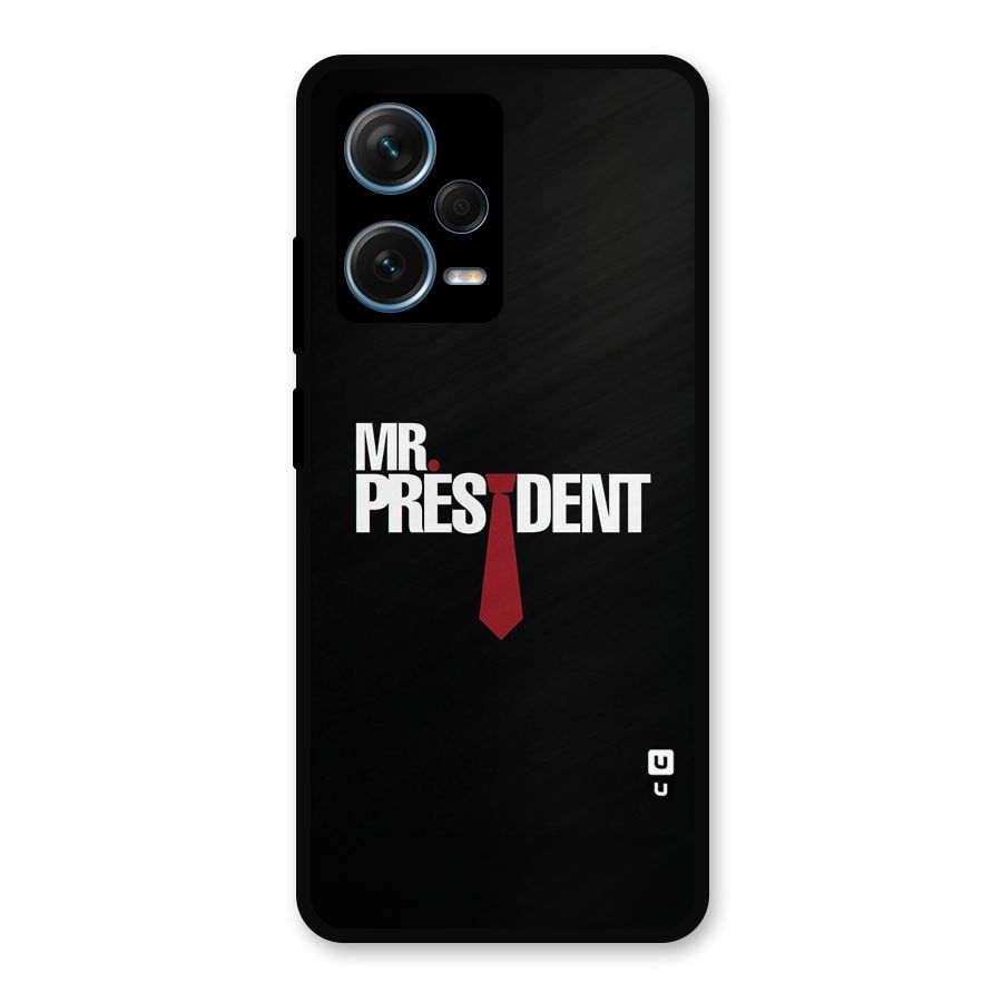 Mr President Metal Back Case for Redmi Note 12 Pro Plus 5G