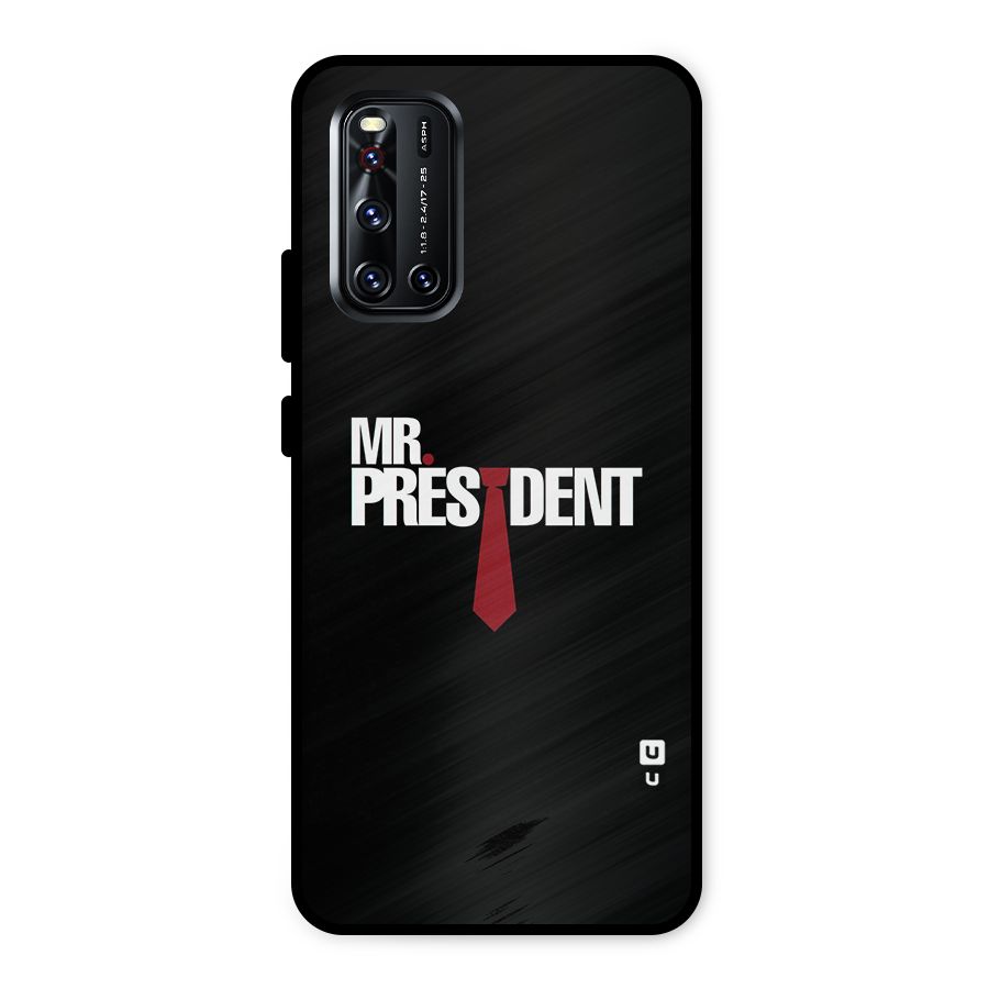 Mr President Metal Back Case for Vivo V19