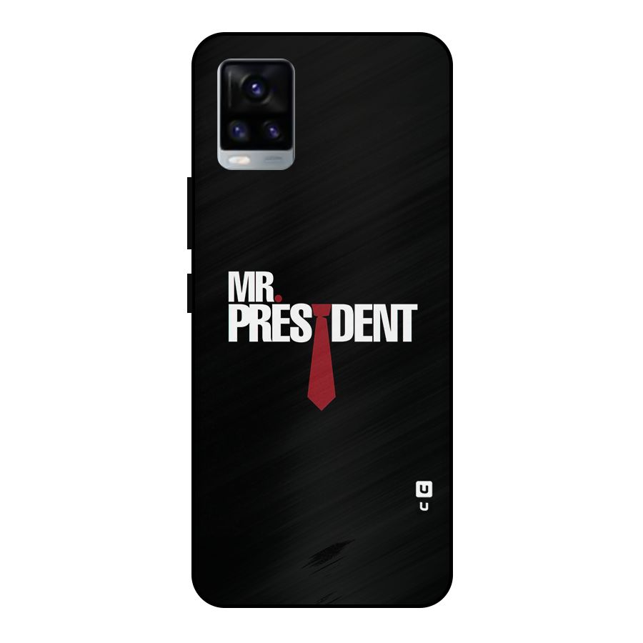 Mr President Metal Back Case for Vivo V20 2021