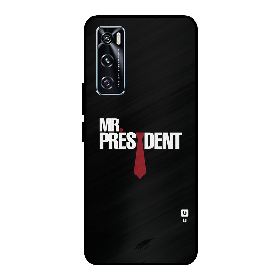 Mr President Metal Back Case for Vivo V20 SE