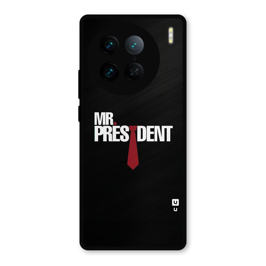 Mr President Metal Back Case for Vivo X90 Pro