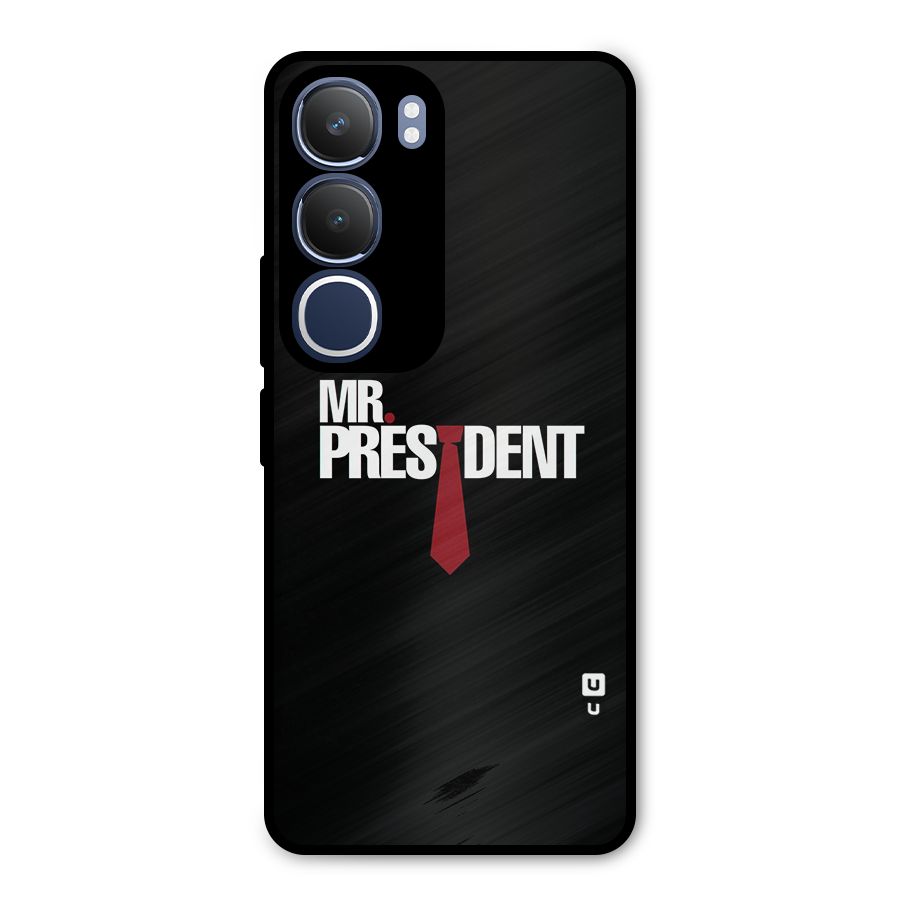 Mr President Metal Back Case for Vivo Y29