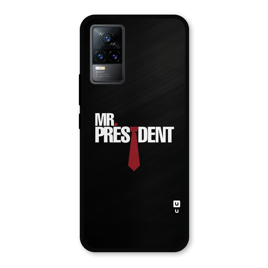 Mr President Metal Back Case for Vivo Y73
