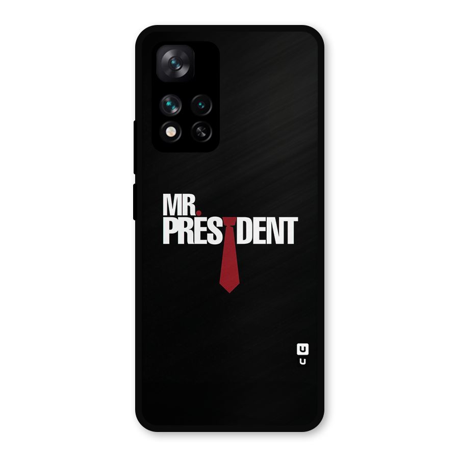 Mr President Metal Back Case for Xiaomi 11i Hypercharge 5G
