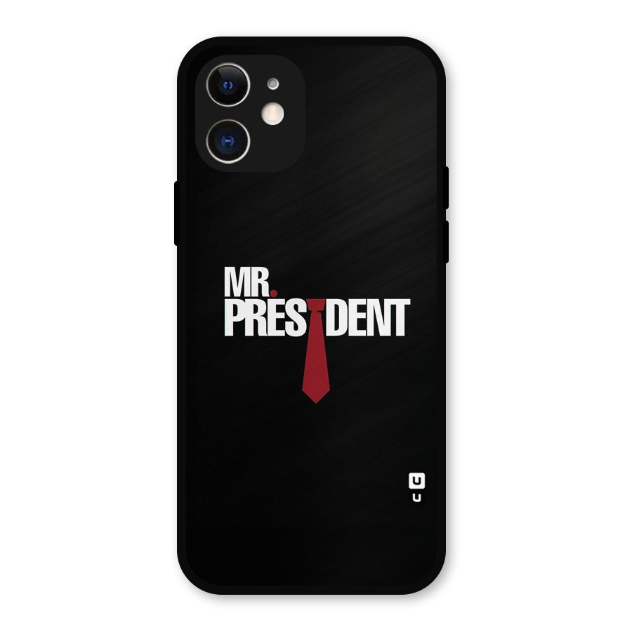 Mr President Metal Back Case for iPhone 12