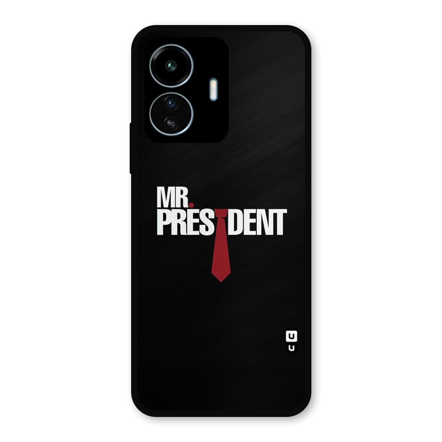 Mr President Metal Back Case for vivo iQOO Z6 Lite 5G