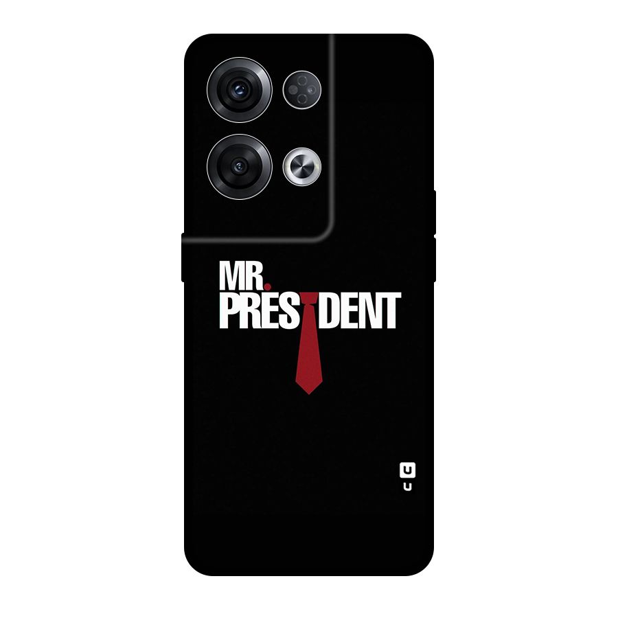 Mr President Original Polycarbonate Back Case for Oppo Reno8 Pro 5G