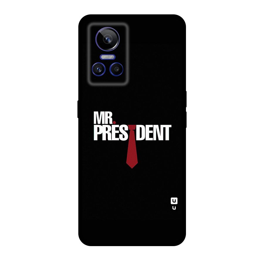 Mr President Original Polycarbonate Back Case for Realme GT Neo 3