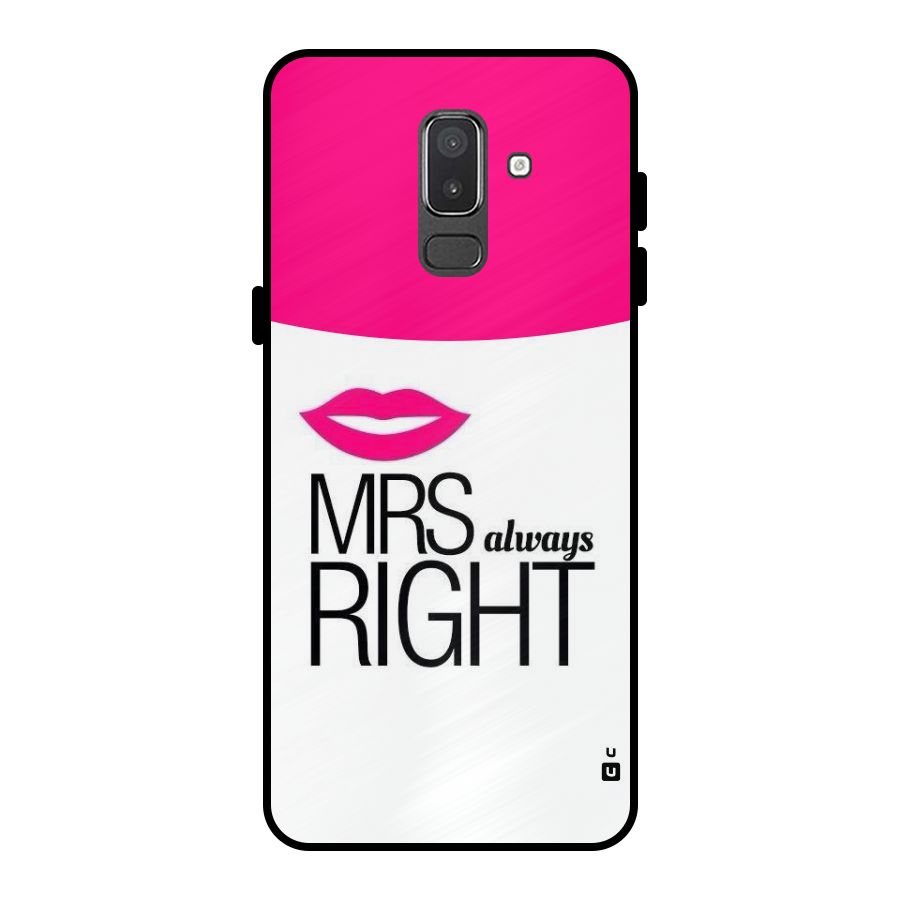 Mrs always right Metal Back Case for Galaxy On8 (2018)