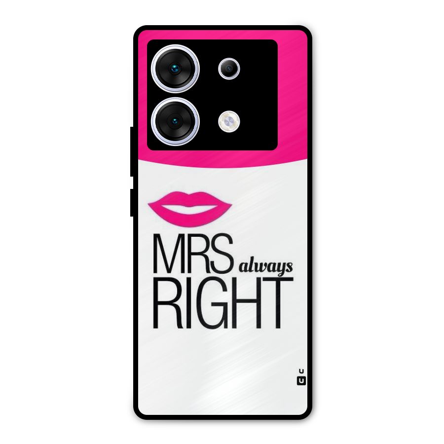 Mrs always right Metal Back Case for Infinix Zero 30 5G