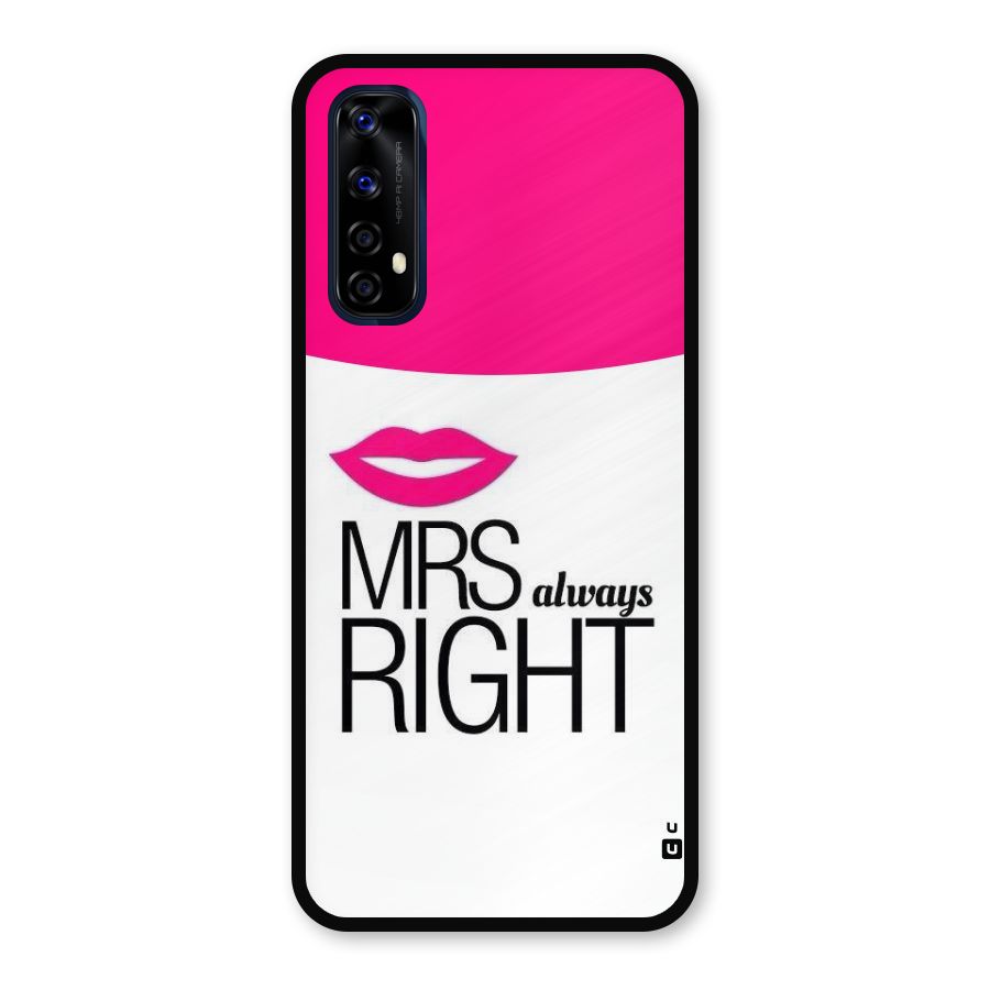 Mrs always right Metal Back Case for Realme Narzo 20 Pro