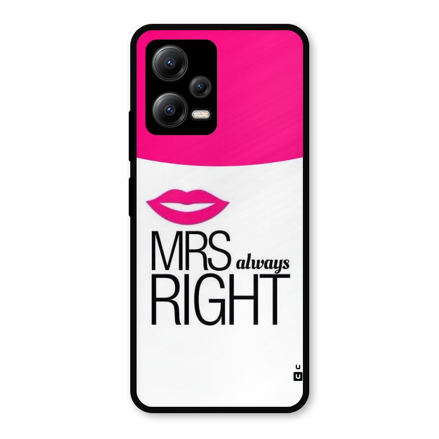 Mrs always right Metal Back Case for Redmi Note 12 5G