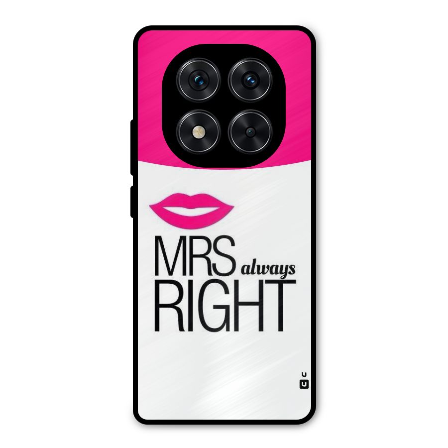 Mrs always right Metal Back Case for Redmi Note 14 Pro 5G
