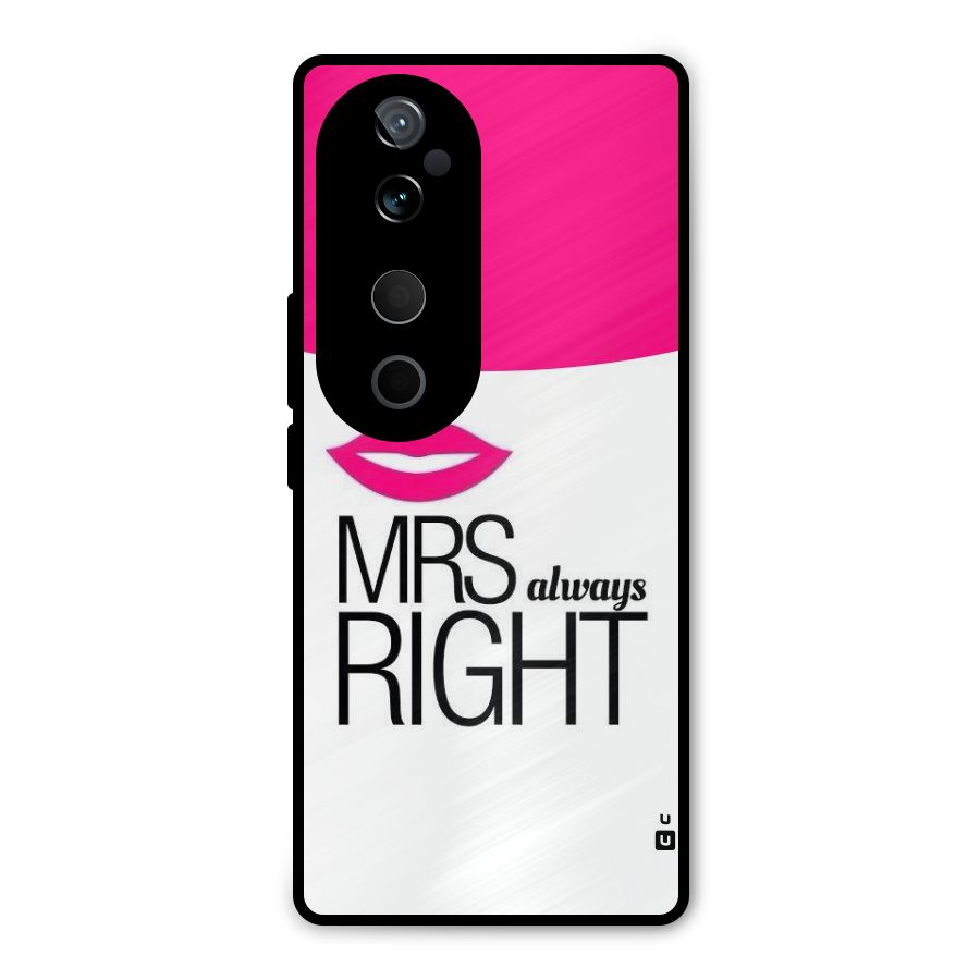 Mrs always right Metal Back Case for Vivo T3 Ultra