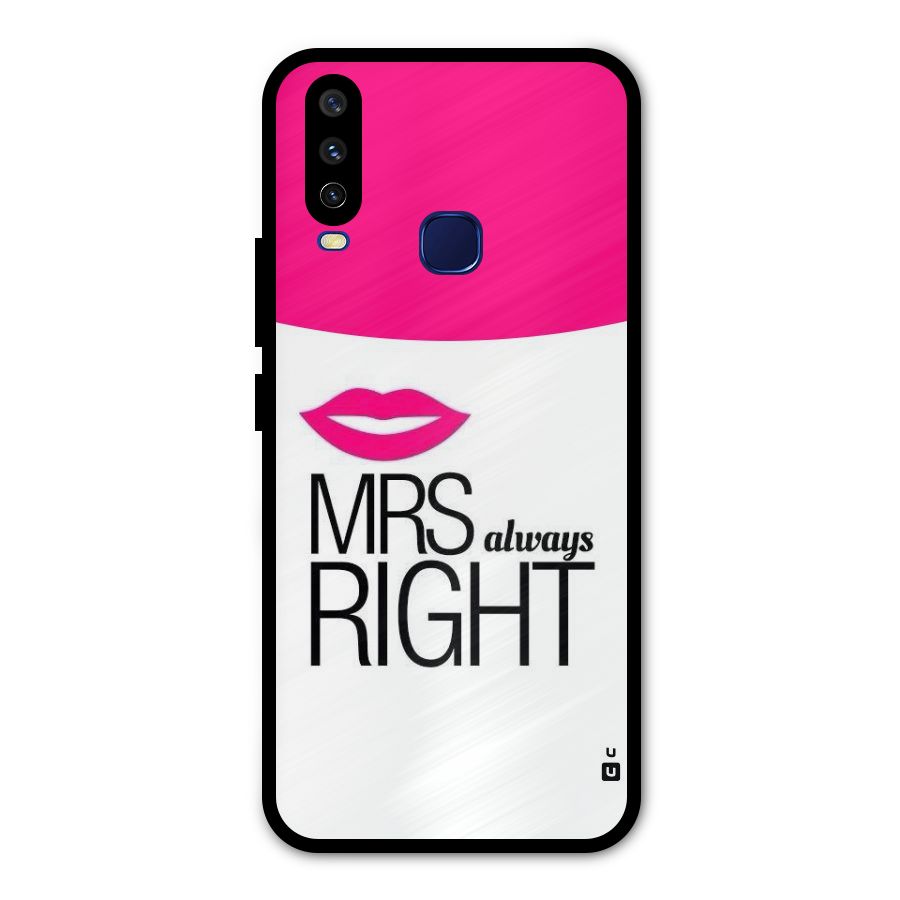 Mrs always right Metal Back Case for Vivo Y12