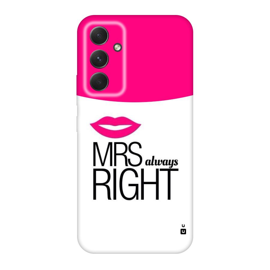 Mrs always right Original Polycarbonate Back Case for Galaxy A54