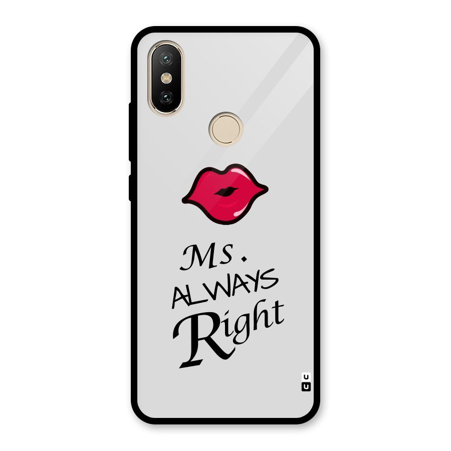 Ms. Always Right. Glass Back Case for Redmi A2