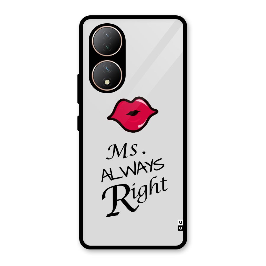 Ms. Always Right. Glass Back Case for Vivo Y100A