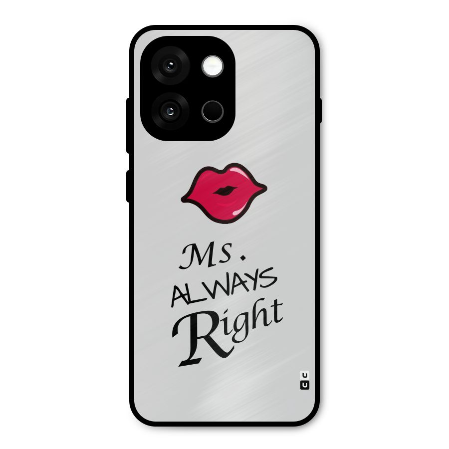 Ms. Always Right. Metal Back Case for OnePlus 13s