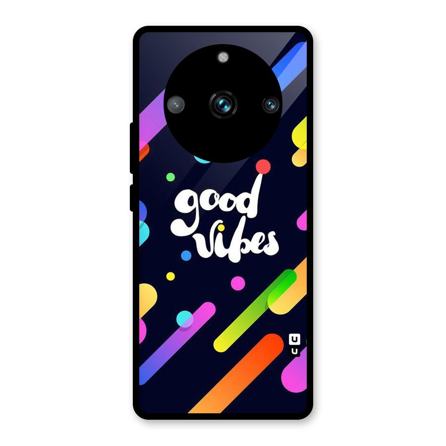 Multicolor Good Vibing Glass Back Case for Realme 11 Pro