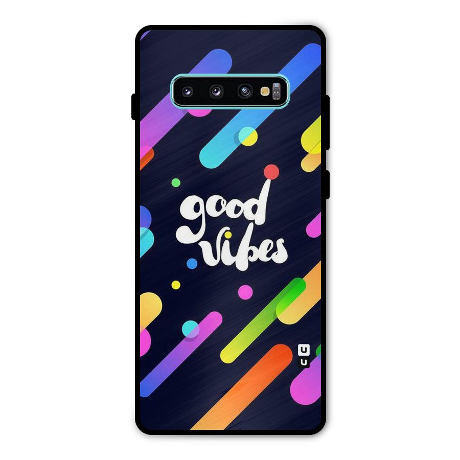 Multicolor Good Vibing Metal Back Case for Galaxy S10 Plus