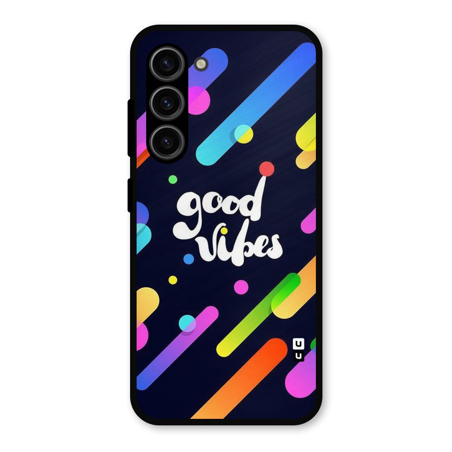 Multicolor Good Vibing Metal Back Case for Galaxy S23