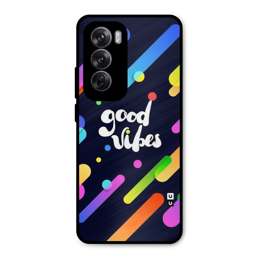Multicolor Good Vibing Metal Back Case for Oppo Reno12 Pro