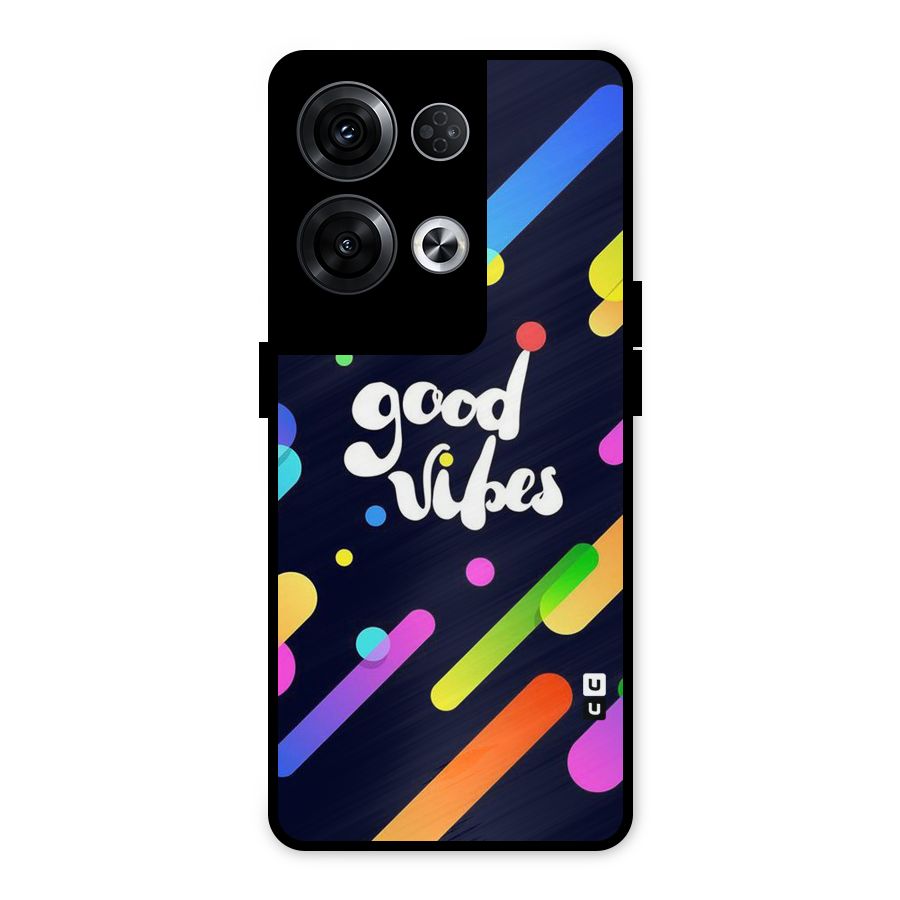 Multicolor Good Vibing Metal Back Case for Oppo Reno8 Pro 5G