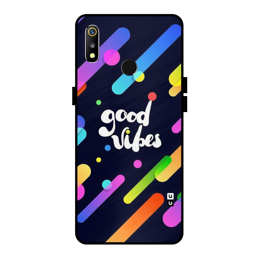 Multicolor Good Vibing Metal Back Case for Realme 3i