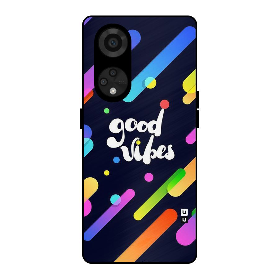 Multicolor Good Vibing Metal Back Case for Reno8 T 5G