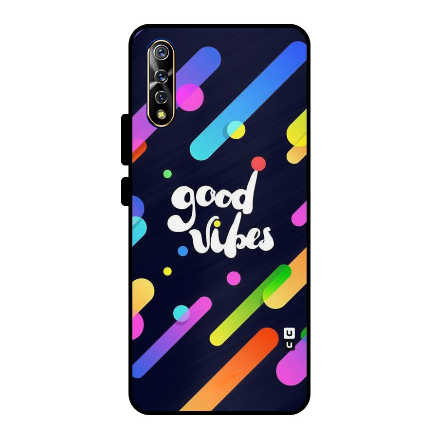 Multicolor Good Vibing Metal Back Case for Vivo S1