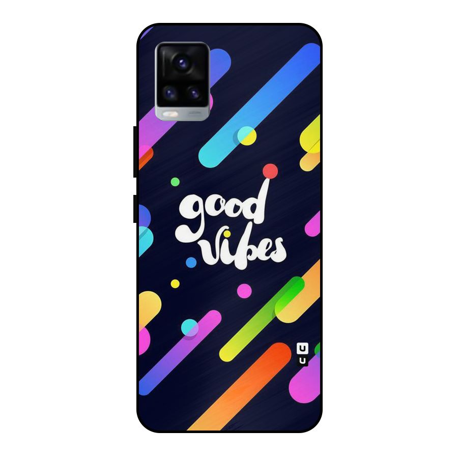 Multicolor Good Vibing Metal Back Case for Vivo V20 2021