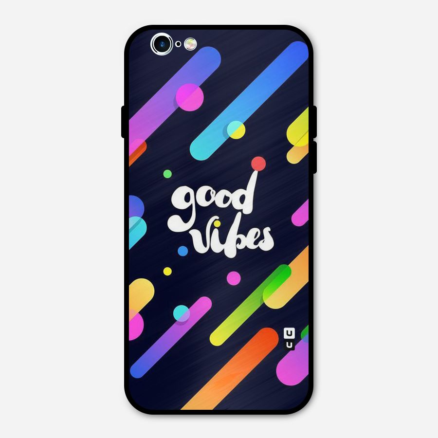 Multicolor Good Vibing Metal Back Case for iPhone 6 6s