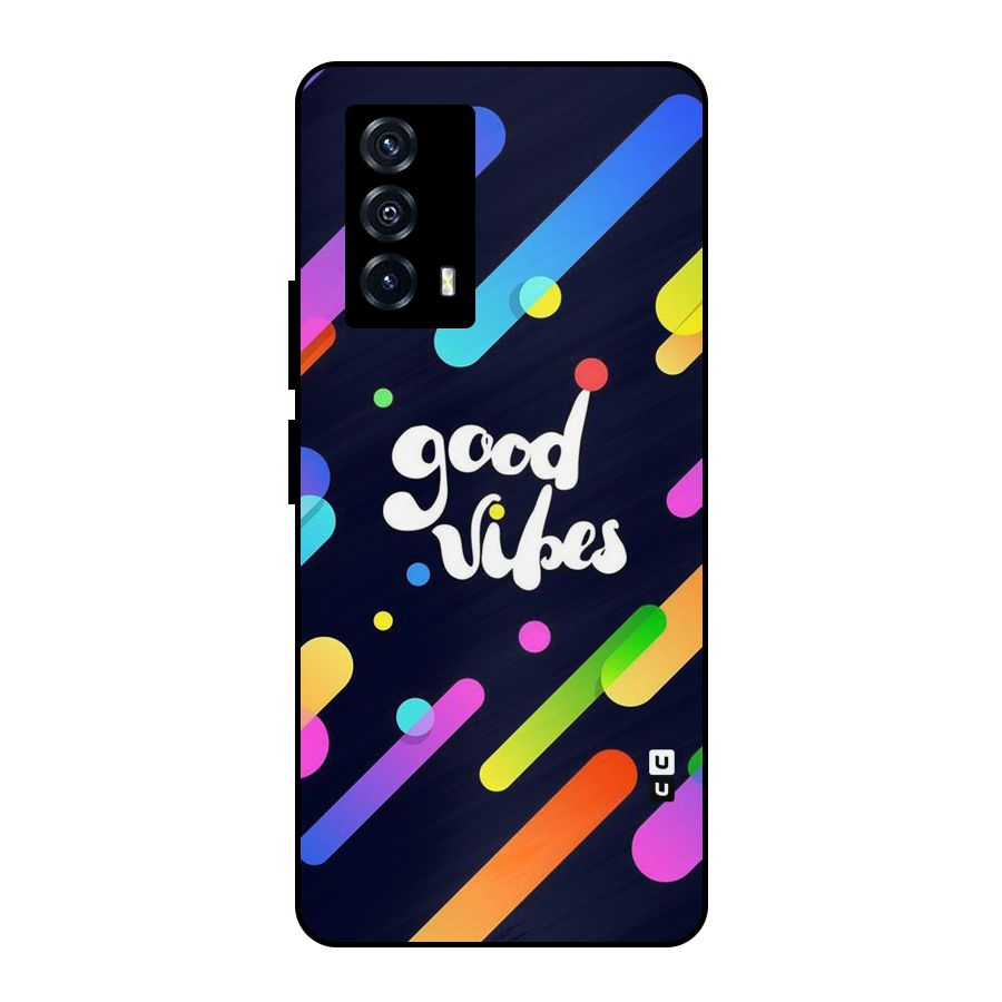 Multicolor Good Vibing Metal Back Case for iQOO Z5