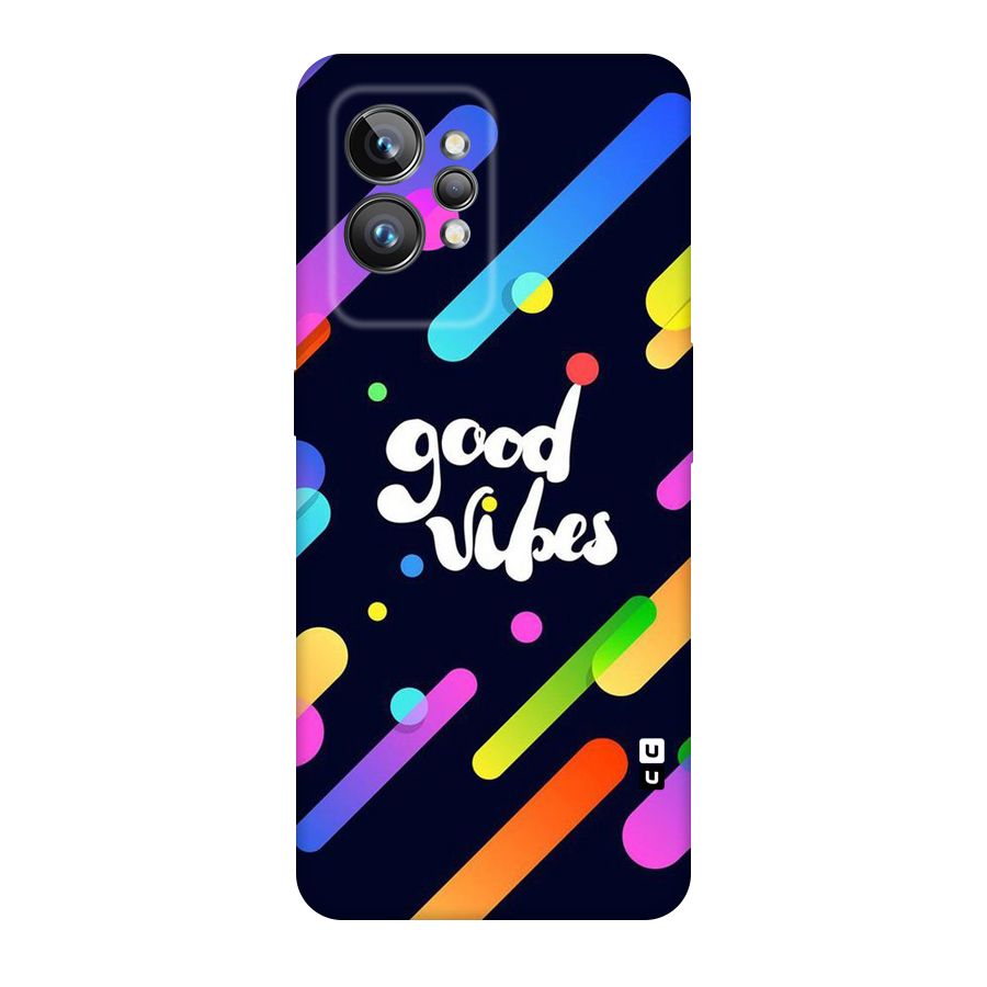 Multicolor Good Vibing Original Polycarbonate Back Case for Realme GT2 Pro