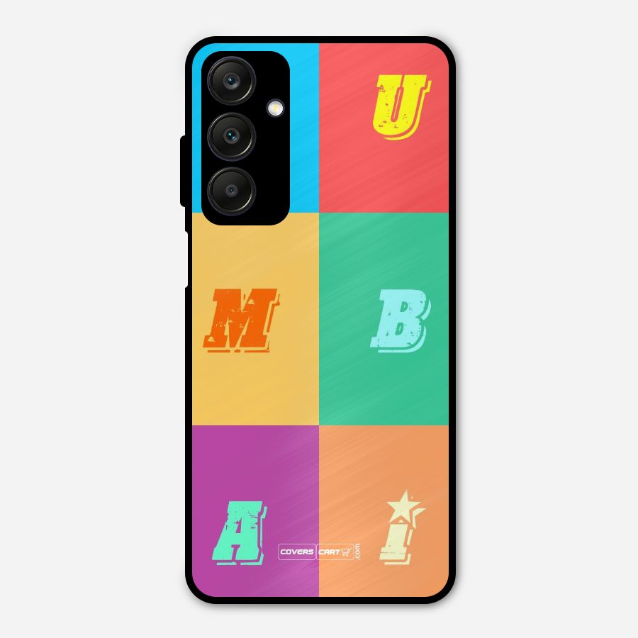 Mumbai Alphabets Metal Back Case for Galaxy A25 5G